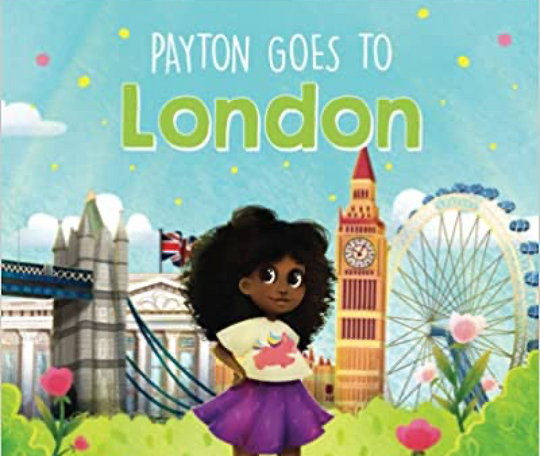 Payton goes to London Written by Shayla McGhee