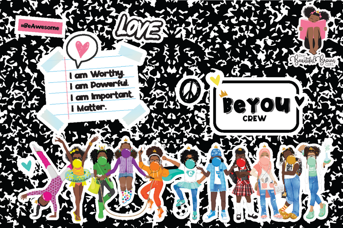Dear Beautiful Brown Girl: BeYOU Crew Sticker Set