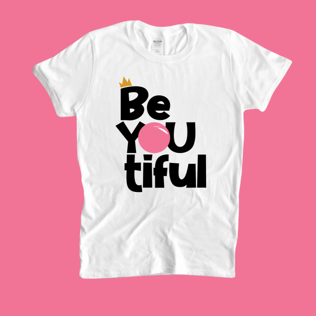 BeYOUtiful Affirmation T-Shirt (Big Bubble)