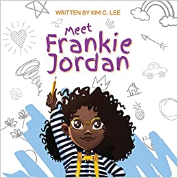 Meet Frankie Jordan Written by Kim C Lee