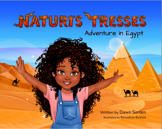 Naturi’s Tresses Adventure in Egypt written by Dawn Sorden