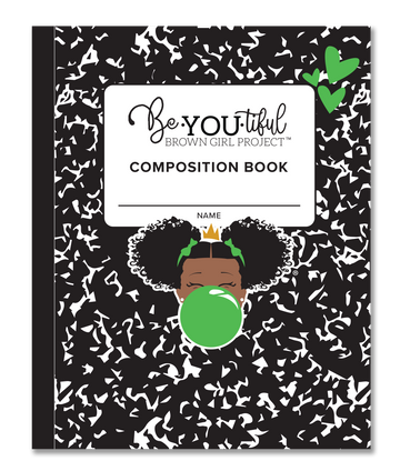 BeYOUtiful Brown Girl Composition NoteBook (8x10): GREEN