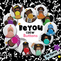 Signature BeYOU Crew Buttons